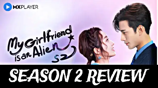 my-girlfriend-is-alien-season-2-review